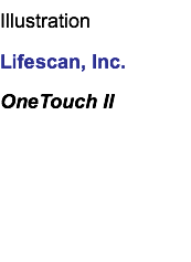 Illustration Lifescan, Inc. OneTouch II 